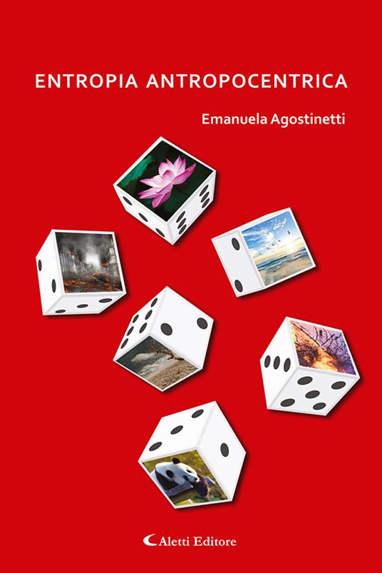 Entropia antropocentrica - Emanuela Agostinetti - copertina