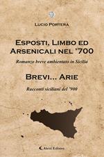 Esposti, limbo ed arsenicali nel '700-Brevi... arie