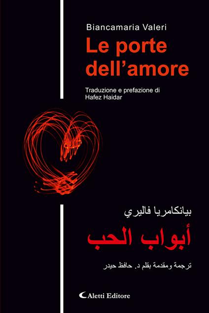 Le porte dell'amore. Ediz. italiana e araba - Biancamaria Valeri - copertina