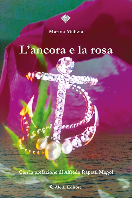 L'ancora e la rosa - Marina Malizia - copertina