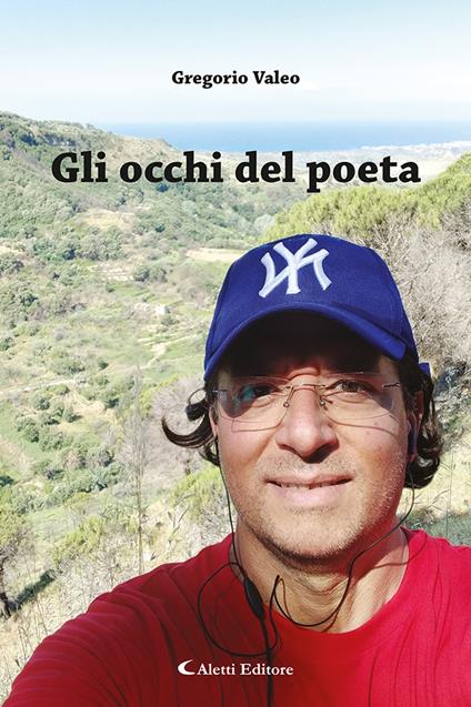 Gli occhi del poeta - Gregorio Valeo - copertina