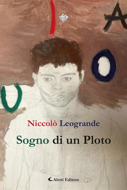 Sogno di un Ploto - Niccolò Leogrande - ebook