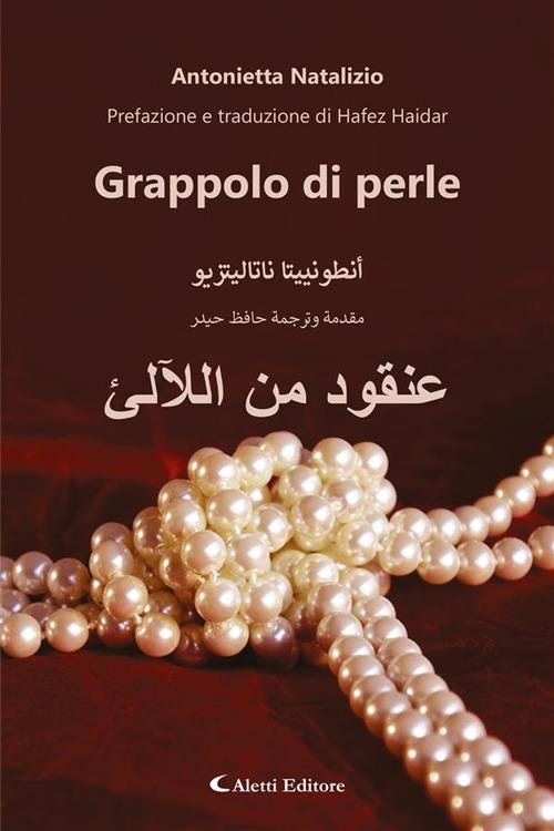 Grappolo di perle - Antonietta Natalizio,Hafez Haidar - ebook