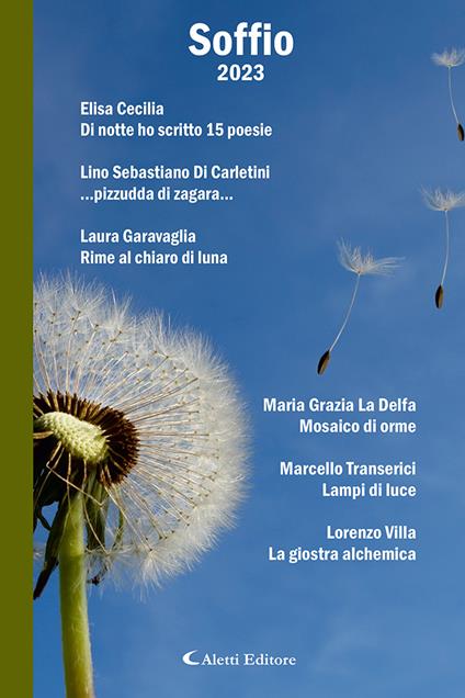 Soffio 2023 - Libro - Aletti - Poeti del nuovo millennio a confronto | IBS