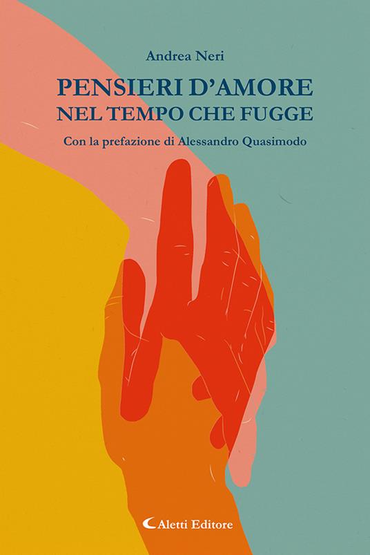 Pensieri d'amore nel tempo che fugge - Andrea Neri - copertina