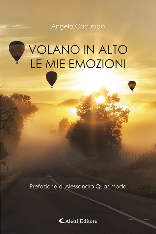 Volano in alto le mie emozioni - Angelo Carrubba - copertina