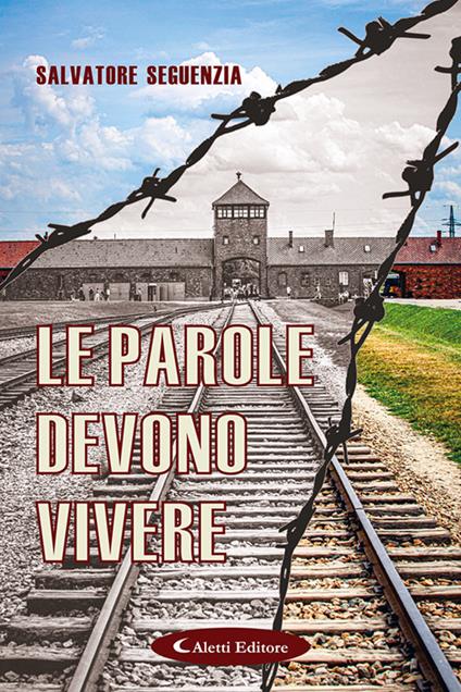 Le parole devono vivere - Salvatore Seguenzia - copertina