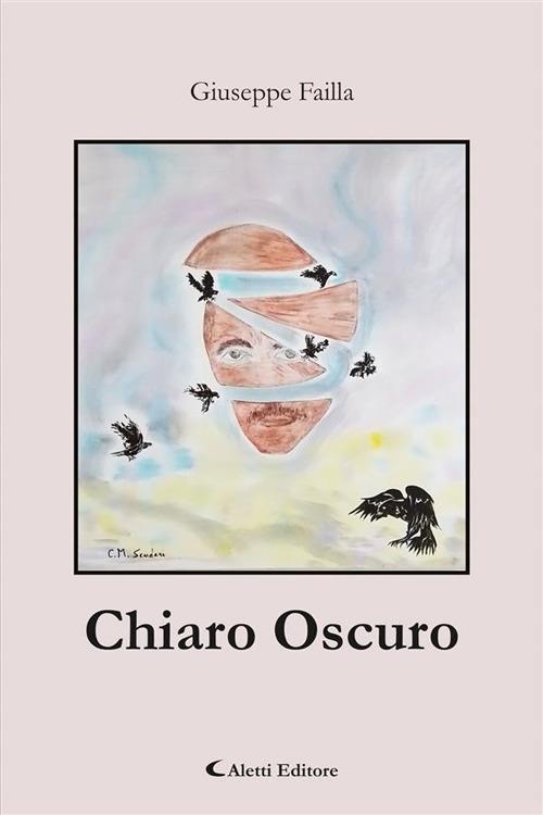 Chiaro oscuro - Giuseppe Failla - ebook