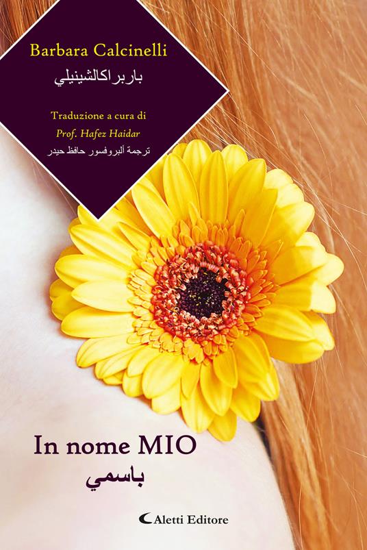 In nome mio. Ediz. italiana e araba - Barbara Calcinelli - copertina