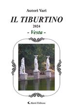 Il Tiburtino. Vesta 2024