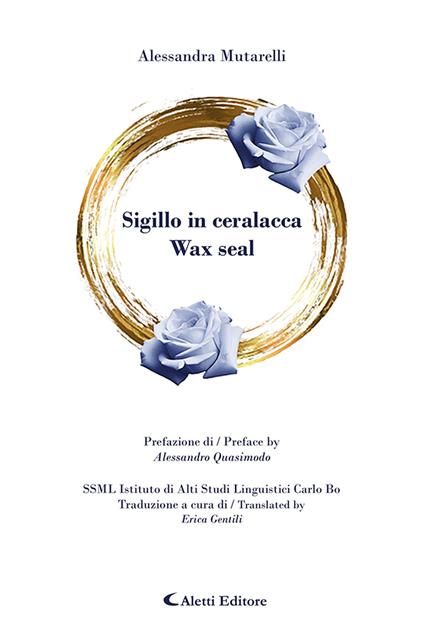 Sigillo in ceralacca-Wax seal. Ediz. bilingue - Alessandra Mutarelli - copertina
