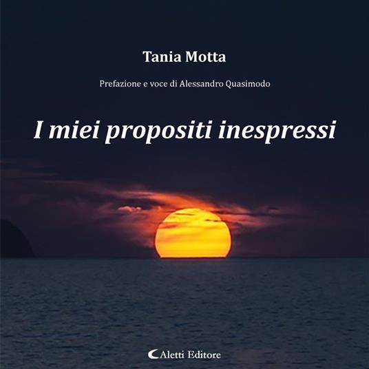 I miei propositi inespressi