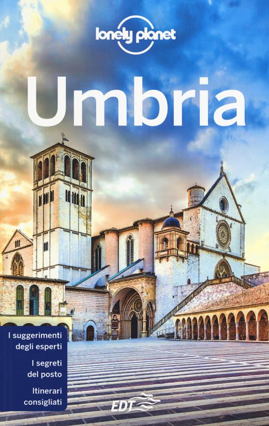 Guida di viaggio Umbria: informazioni e consigli - Lonely Planet