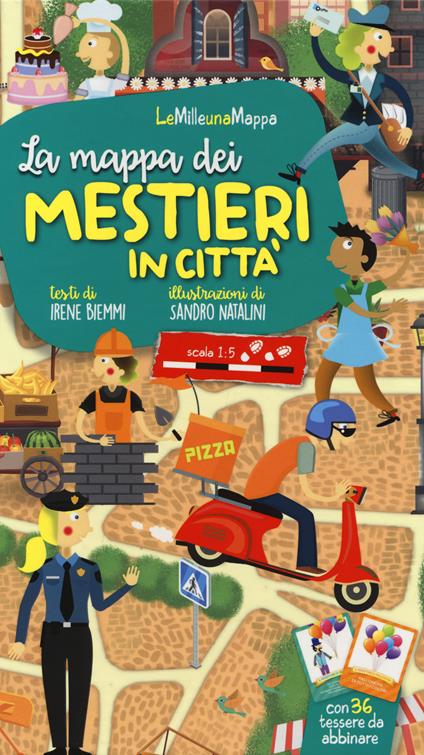 La mappa dei mestieri in città. Ediz. a colori. Con Carte - Irene Biemmi - copertina