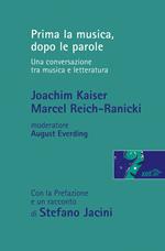 Prima la musica, dopo le parole. Una conversazione tra musica e letteratura