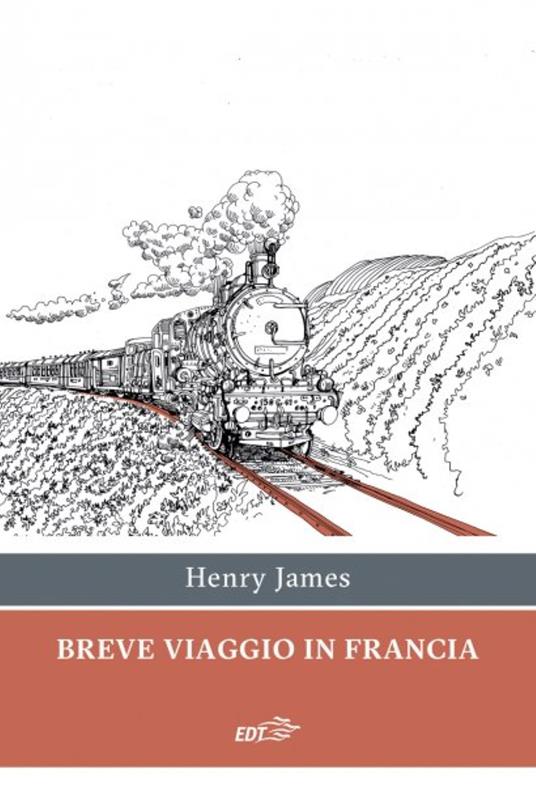 Breve viaggio in Francia - Henry James - copertina