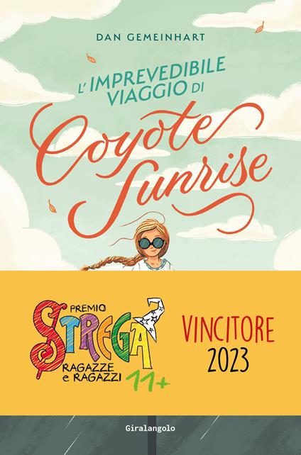 L'imprevedibile viaggio di Coyote Sunrise - Dan Gemeinhart - copertina