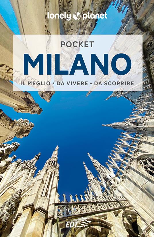 Milano - Lorenzo Biagiarelli,Luigi Farrauto - ebook