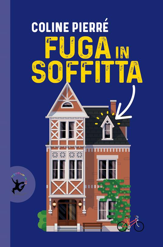 Fuga in soffitta - Coline Pierré - copertina