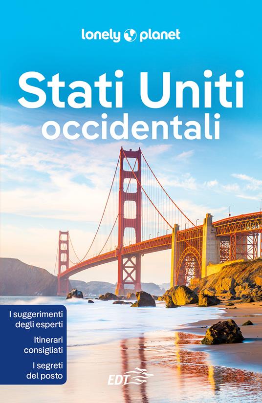 Stati Uniti occidentali - Autori vari,Lonely Planet - ebook