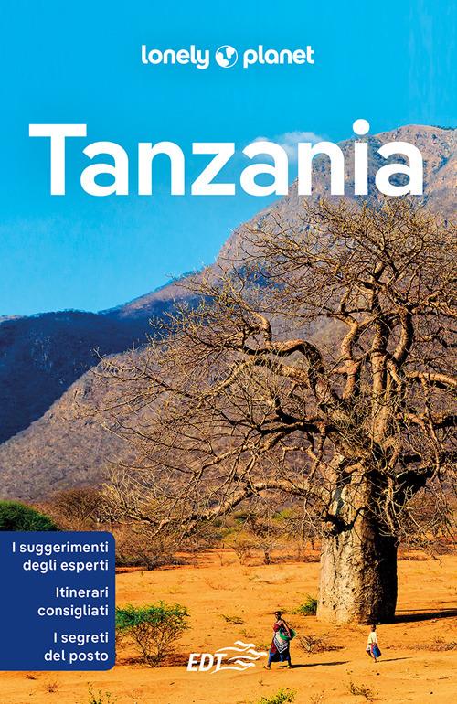 Tanzania - Silvia Baldi,Andrea Robino Rizzet - ebook