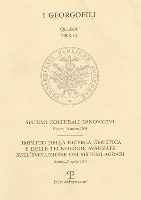 Sistemi colturali innovativi. Impatto della ricerca genetica e delle tecnologie avanzate sull'evoluzione dei sistemi agrari - copertina