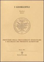 Frontiere della tracciabilità molecolare e sicurezza dei prodotti alimentari