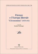 Firenze e l'Europa liberale. L'Economista (1874-81)