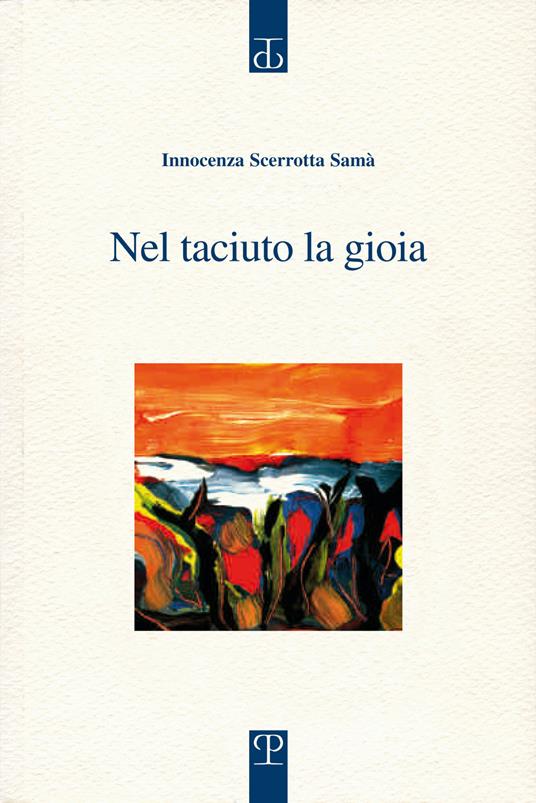 Nel taciuto la gioia - Innocenza Scerrotta Samà - copertina