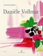 Danièle Vollmar. Ediz. multilingue