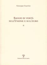 Saggio di verità sull'Unione e dell'euro II