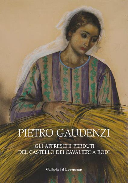 Pietro Guadenzi. Gli affreschi perduti del castello dei cavalieri a Rodi - copertina