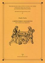 Carpentieri e legnaiuoli nell'Europa del Medioevo