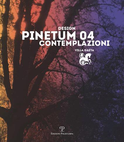 Design Pinetum 04. Contemplazioni. Villa Gaeta - copertina