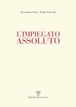 L' impiegato assoluto