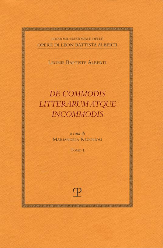 De commodis litterarum atque incommodis - Leon Battista Alberti - copertina