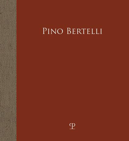 Pino Bertelli. L'infanzia rubata. La guerra negli occhi. Ediz. illustrata - copertina