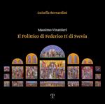 Massimo Vinattieri. Il Polittico di Federico II di Svevia