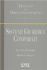 Sistemi giuridici comparati - Antonio Gambaro,Rodolfo Sacco - copertina