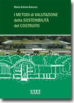 I metodi della valutazione della sostenibilità del costruito