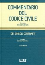 Commentario del Codice civile. Dei singoli contratti. Vol. 1\2: Artt. 1548-1654.