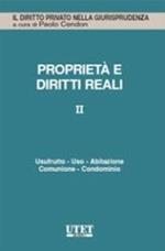 Proprietà e diritti reali. Vol. 2