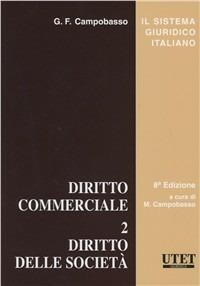 Diritto commerciale. Vol. 2: Diritto delle società - Gian Franco Campobasso - copertina