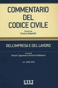 Image of Commentario del codice civile. Dell'impresa e del lavoro. Artt. 2060-2098