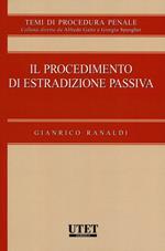 Il procedimento di estradizione passiva