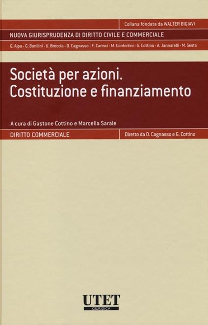 Società per azioni. Costituzione e finanziamento. Con aggiornamento online - copertina