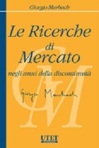 Le ricerche di mercato negli anni della discontinuità - copertina