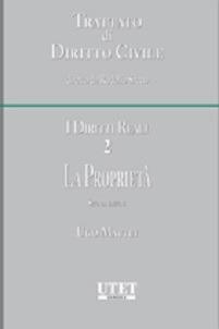 I diritti reali. Vol. 2: La proprietà. - Ugo Mattei - copertina