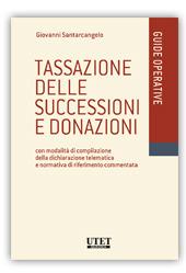 Tassazione delle successioni e donazioni - Giovanni Santarcangelo - copertina