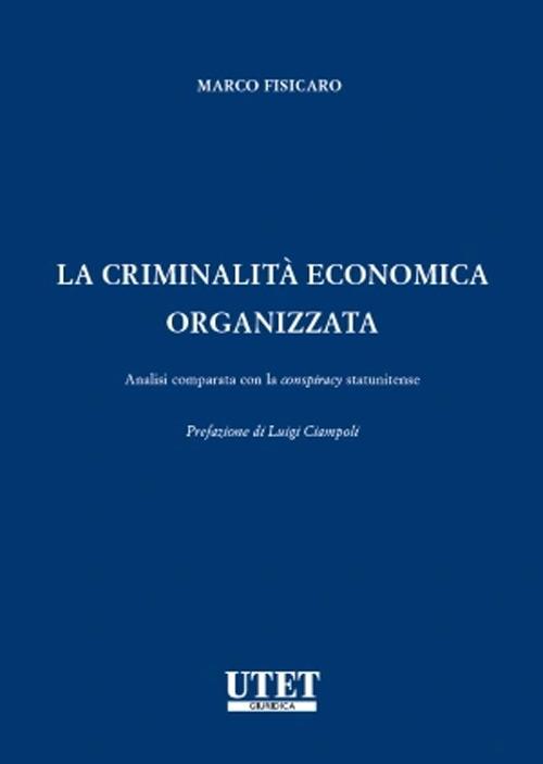 La criminalità economica organizzata - Marco Fisicaro - copertina